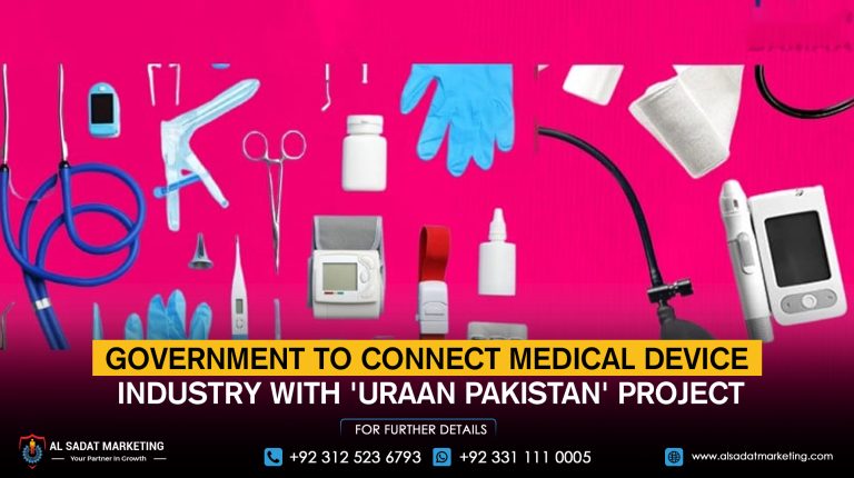 Government to connect medical device industry with 'Uraan Pakistan' project