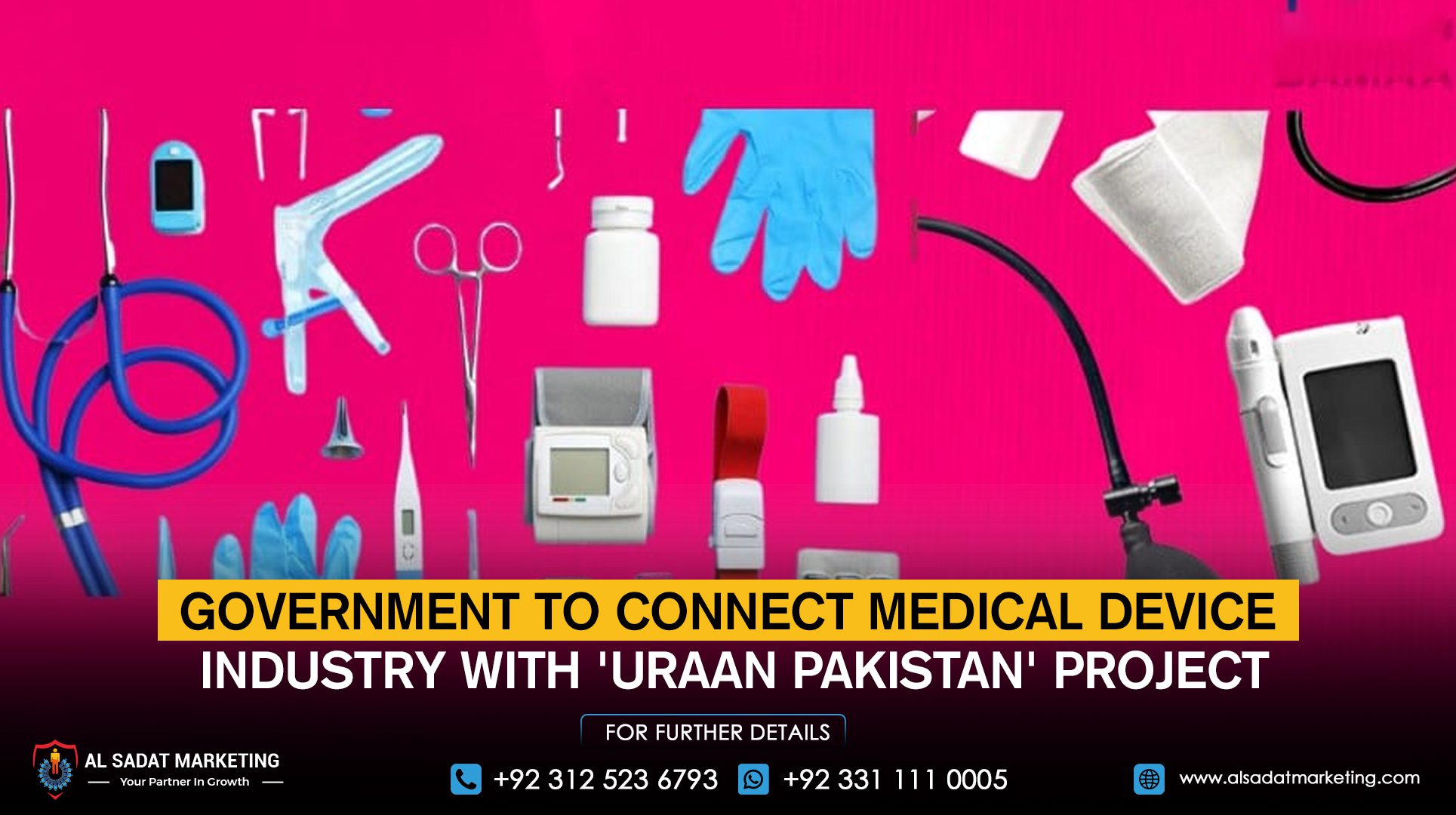 Government to connect medical device industry with 'Uraan Pakistan' project