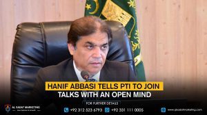 Hanif Abbasi tells PTI to join talks with an open mind