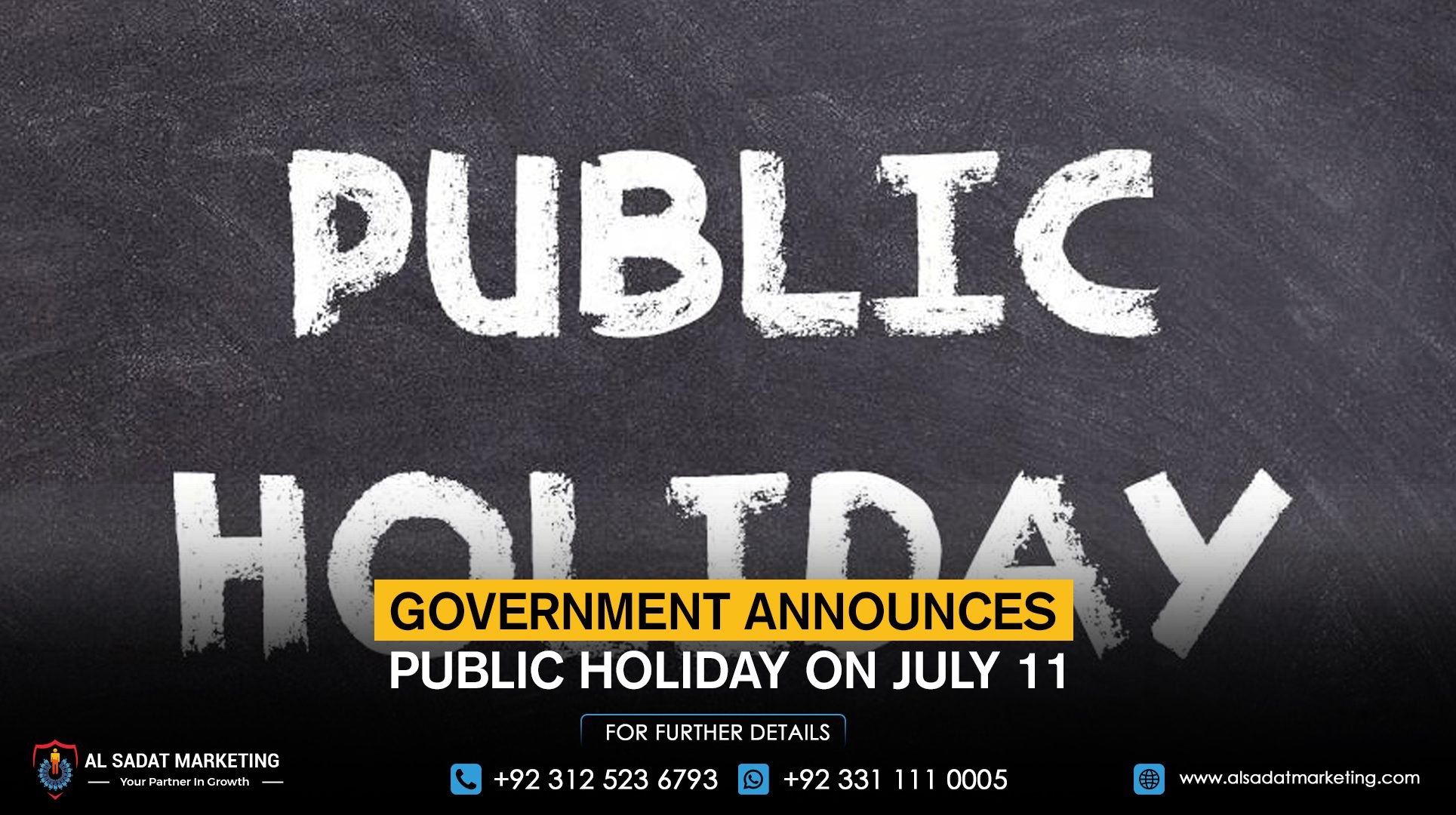 The government announces a public holiday on July 11