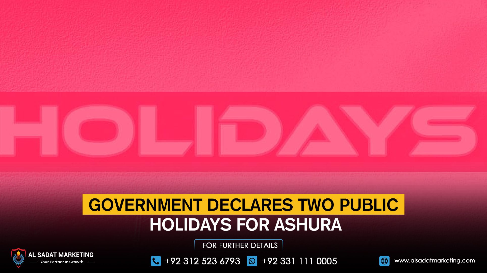 The government declares two public holidays for Ashura