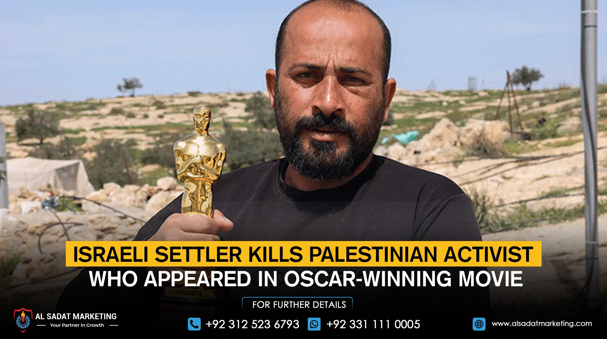 Israeli settler kills Palestinian activist who appeared in Oscar-winning movie