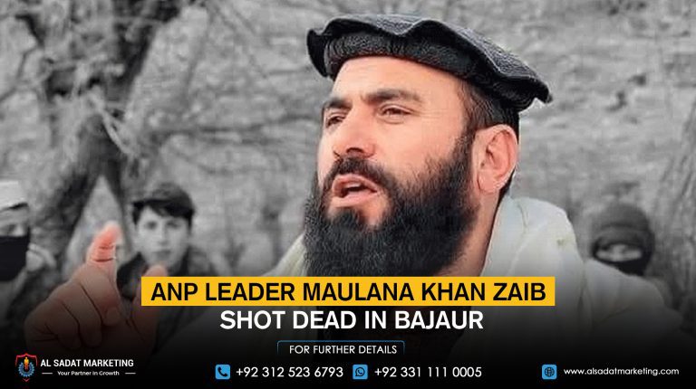ANP leader Maulana Khan Zaib was shot dead in Bajaur