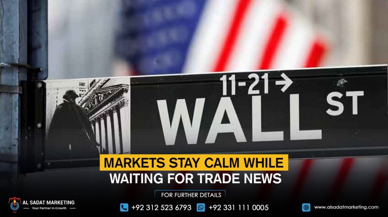 Markets stay calm while waiting for trade news