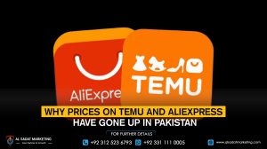 Why Prices on Temu and AliExpress Have Gone Up in Pakistan