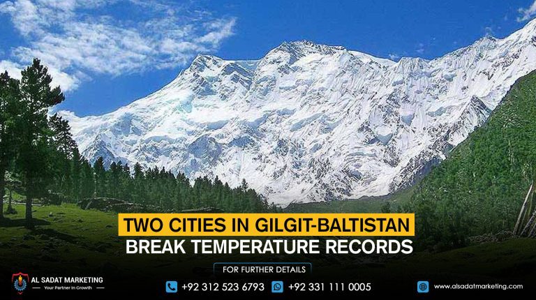 Two Cities in Gilgit-Baltistan Break Temperature Records