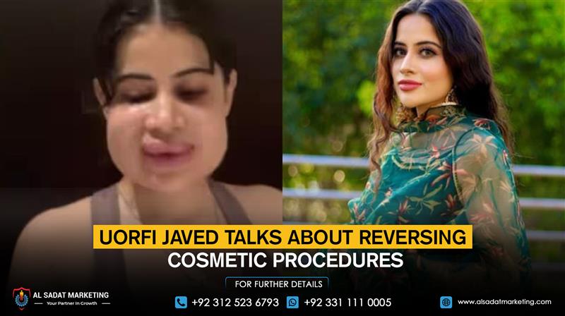 Uorfi Javed talks about reversing cosmetic procedures