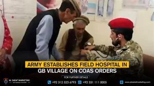 Army Establishes Field Hospital in GB Village on COAS Orders
