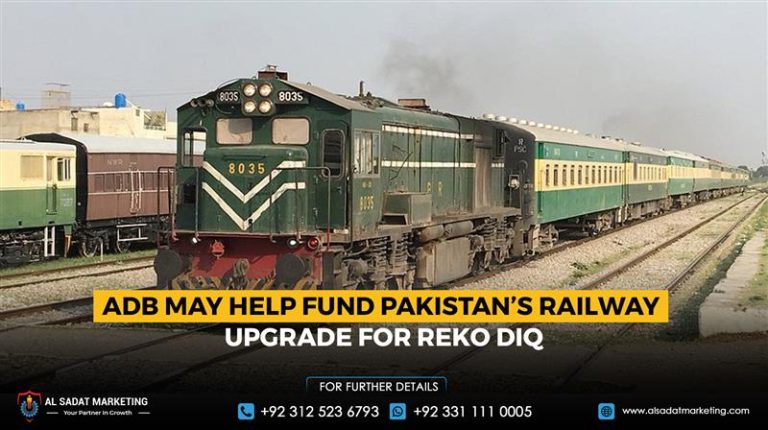 ADB may help fund Pakistan’s railway upgrade for Reko Diq