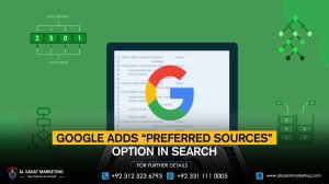 Google adds “preferred sources” option in search