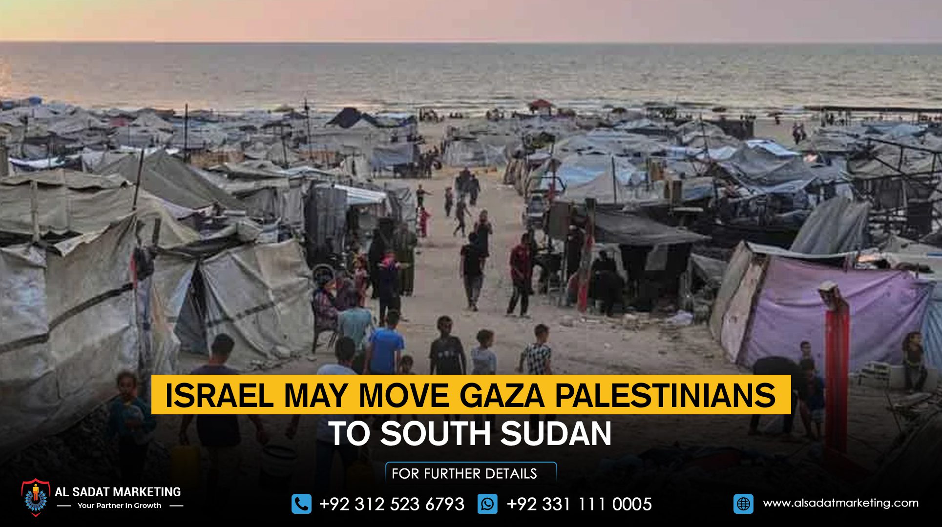 Israel may move the Gaza Palestinians to South Sudan