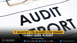 IT ministry, PTA blamed for Rs89bn unpaid dues in audit