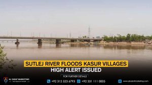 Sutlej river floods Kasur villages, high alert issued