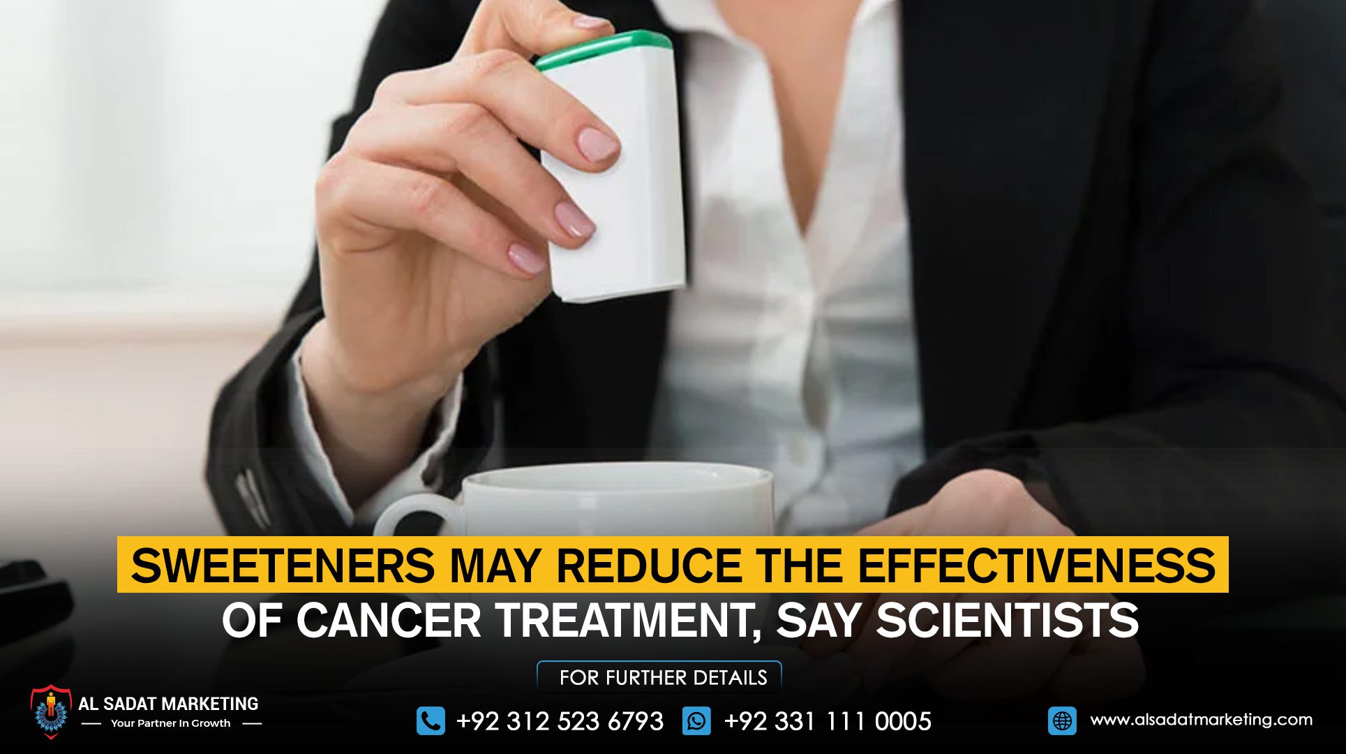 Sweeteners may reduce the effectiveness of cancer treatment, say scientists