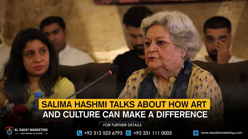 Salima Hashmi talks about how art and culture can make a difference