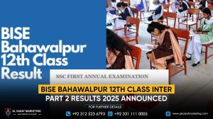 BISE Bahawalpur 12th Class Inter Part 2 Results 2025 announced