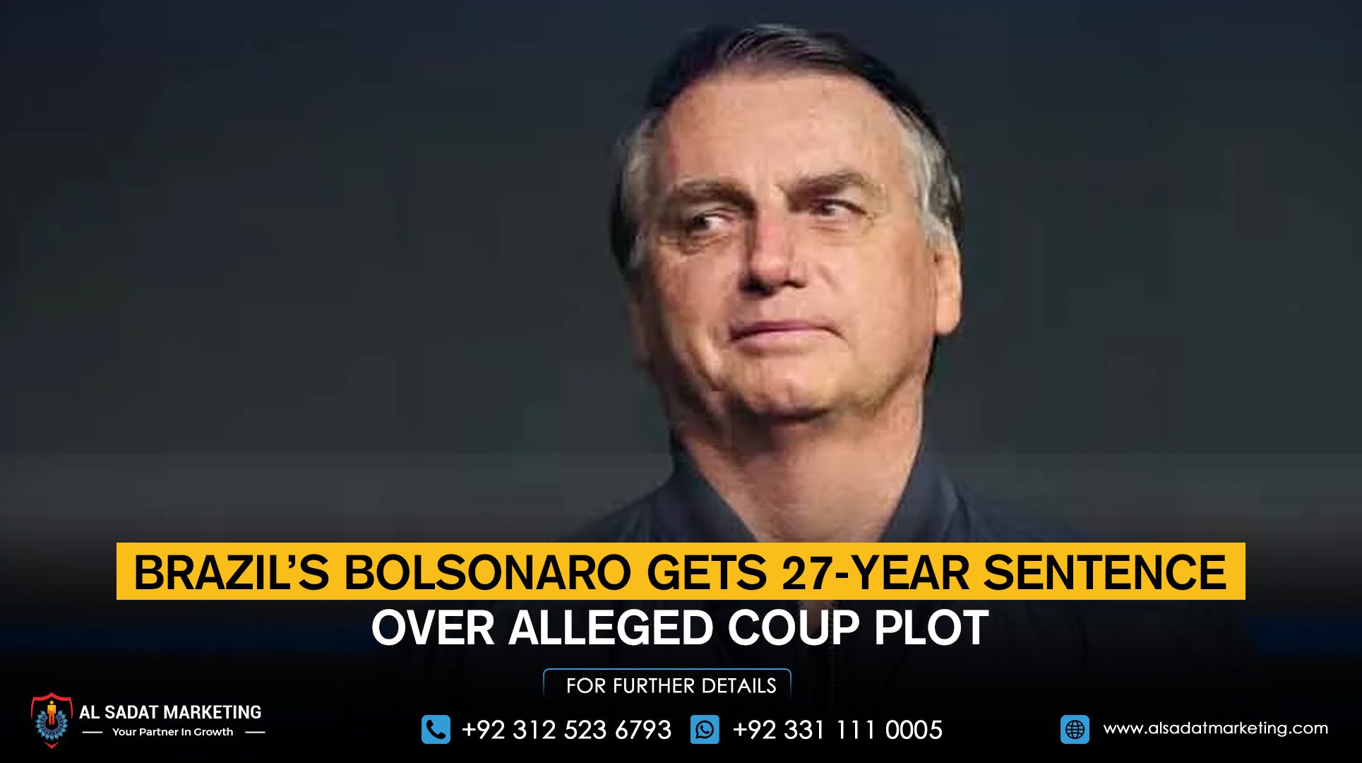 Brazil’s Bolsonaro Gets 27-Year Sentence Over Alleged Coup Plot