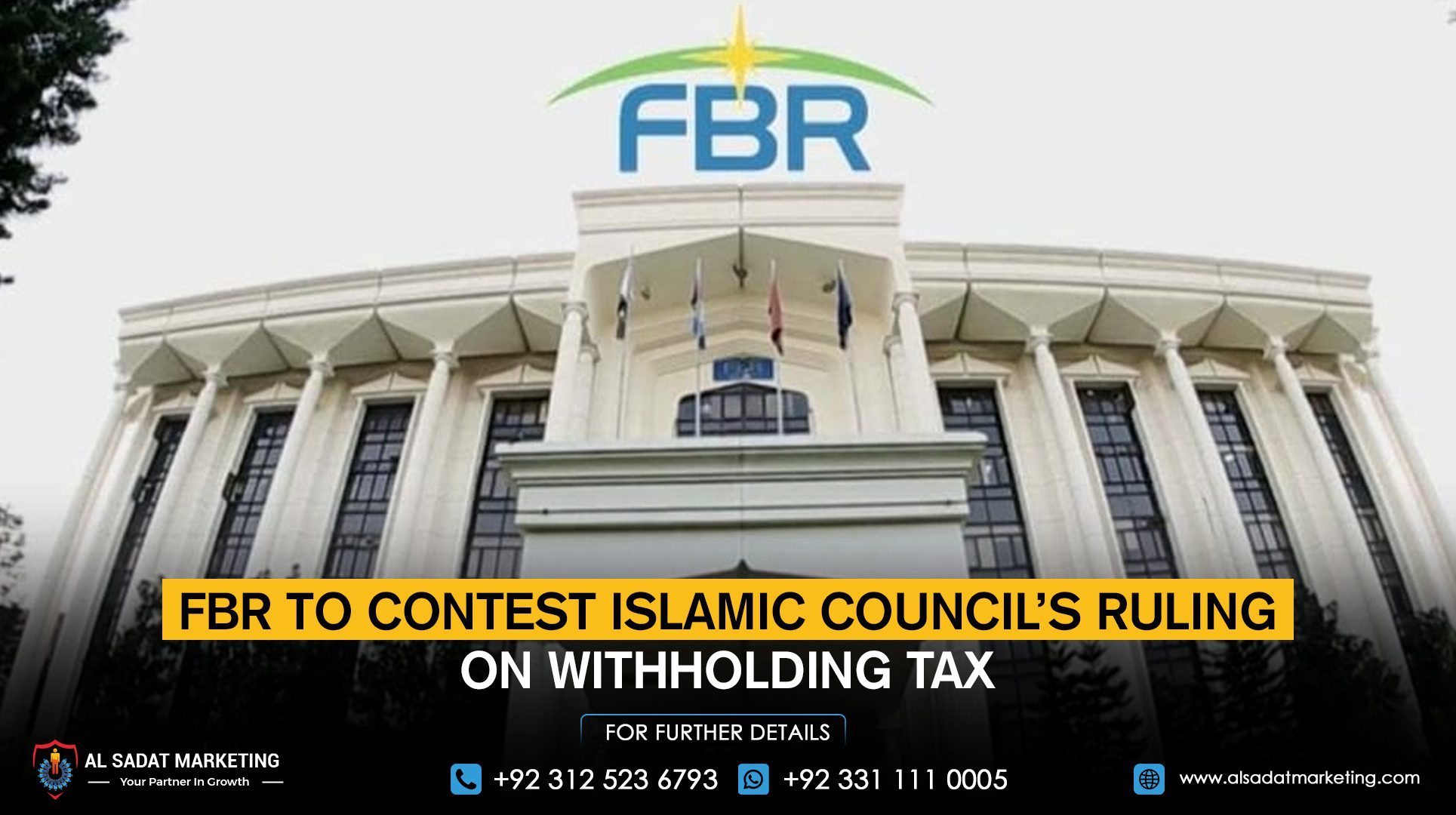 FBR to contest the Islamic council’s ruling on withholding tax
