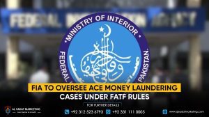 FIA to oversee ACE money laundering cases under FATF rules
