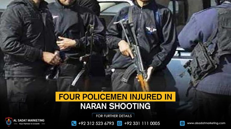 Four policemen injured in Naran shooting