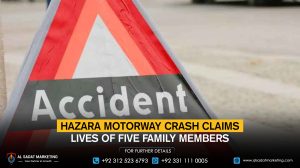 The Hazara Motorway crash claims the lives of five family members