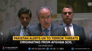 Pakistan alerts UN to terror threats originating from Afghan soil