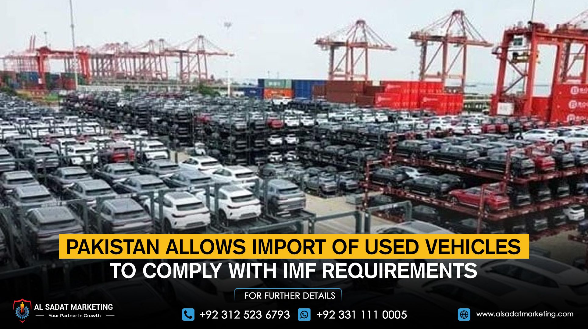 Pakistan allows the import of used vehicles to comply with IMF requirements