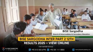 BISE Sargodha Inter Part 2 12th Results 2025 – View online