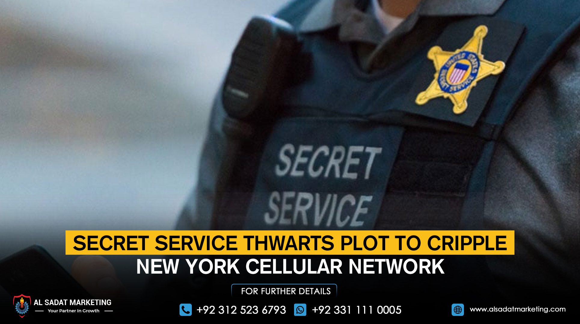 Secret Service thwarts plot to cripple New York cellular network