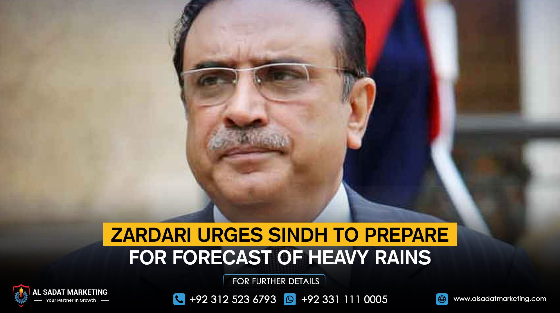 Zardari urges Sindh to prepare for the forecast of heavy rains