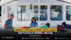 Israeli drone strike sets Gaza aid flotilla vessel ablaze