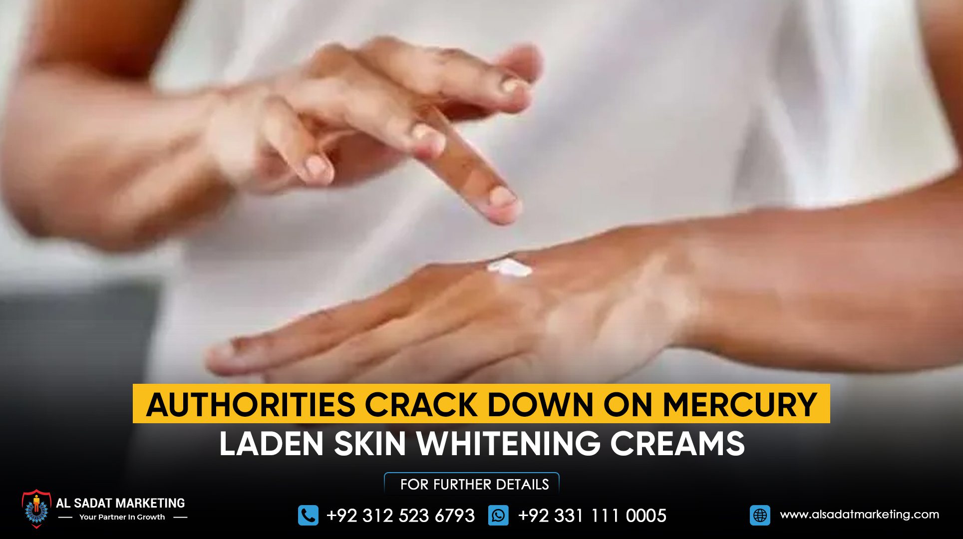 Authorities Crack Down on Mercury-Laden Skin Whitening Creams