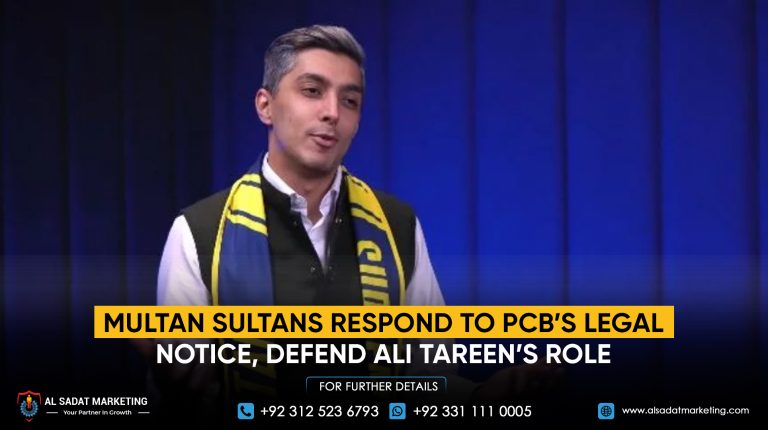 Multan Sultans Respond to PCB’s Legal Notice, Defend Ali Tareen’s Role