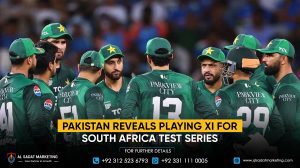 Pakistan reveals Playing XI for South Africa Test series