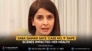 Saba Qamar says ‘Case No. 9’ rape scenes impacted her health