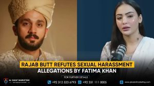 Rajab Butt refutes sexual harassment allegations by Fatima Khan