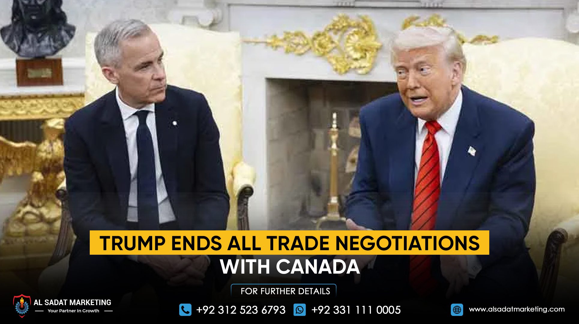 Trump Ends All Trade Negotiations with Canada