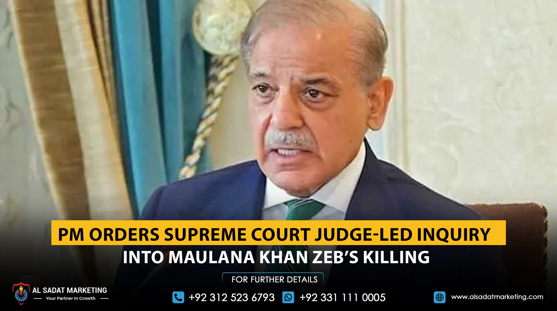 PM orders Supreme Court judge-led inquiry into Maulana Khan Zeb’s killing