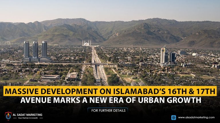 Massive Development on Islamabad’s 16th & 17th Avenue Marks a New Era of Growth - A Game-Changer for 17 Villas