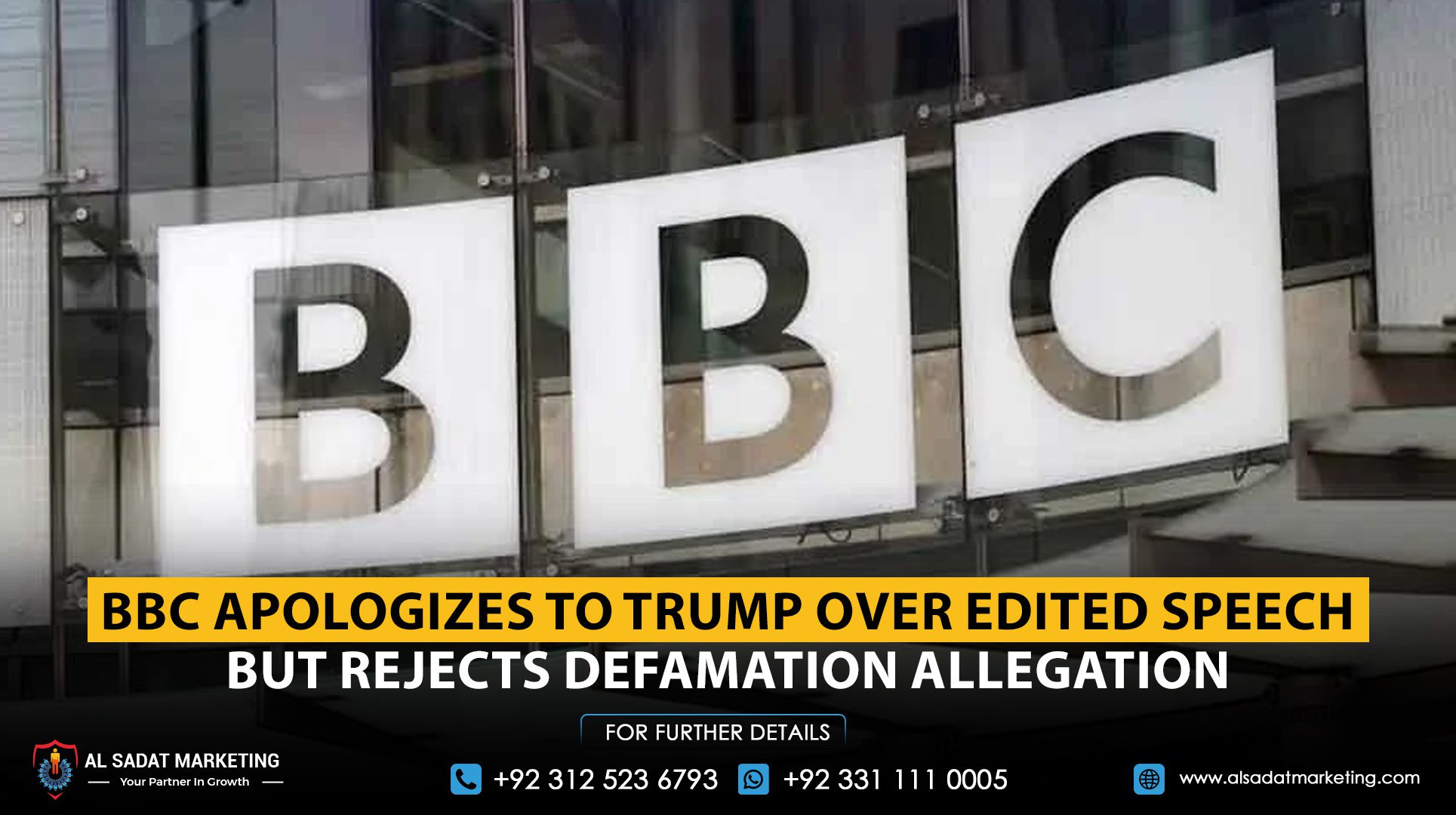 BBC Apologizes to Trump Over Edited Speech but Rejects Defamation Allegation