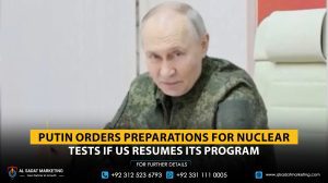 Putin orders preparations for nuclear tests if the US resumes its program