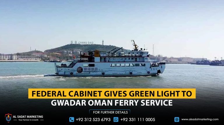 Federal Cabinet Gives Green Light to Gwadar–Oman Ferry Service