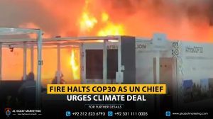 Fire halts COP30 as UN chief urges climate deal