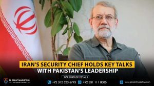 Iran’s Security Chief Holds Key Talks with Pakistan’s Leadership