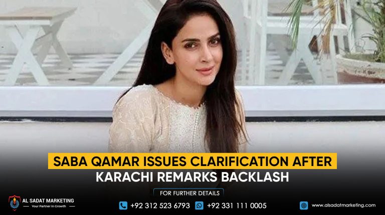 Saba Qamar issues clarification after Karachi remarks backlash
