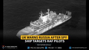 UK Warns Russia After Spy Ship Targets RAF Pilots