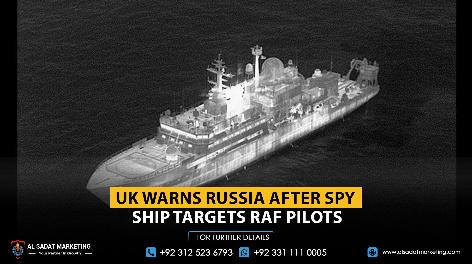 UK Warns Russia After Spy Ship Targets RAF Pilots