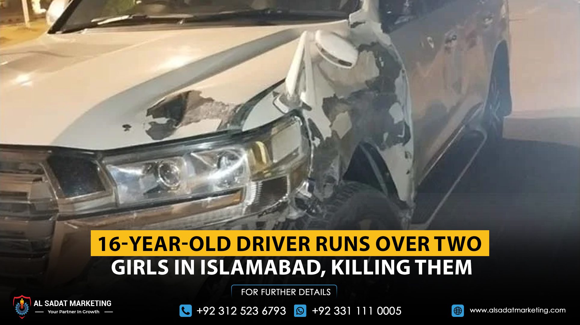 16-Year-Old Driver Runs Over Two Girls in Islamabad, Killing Them