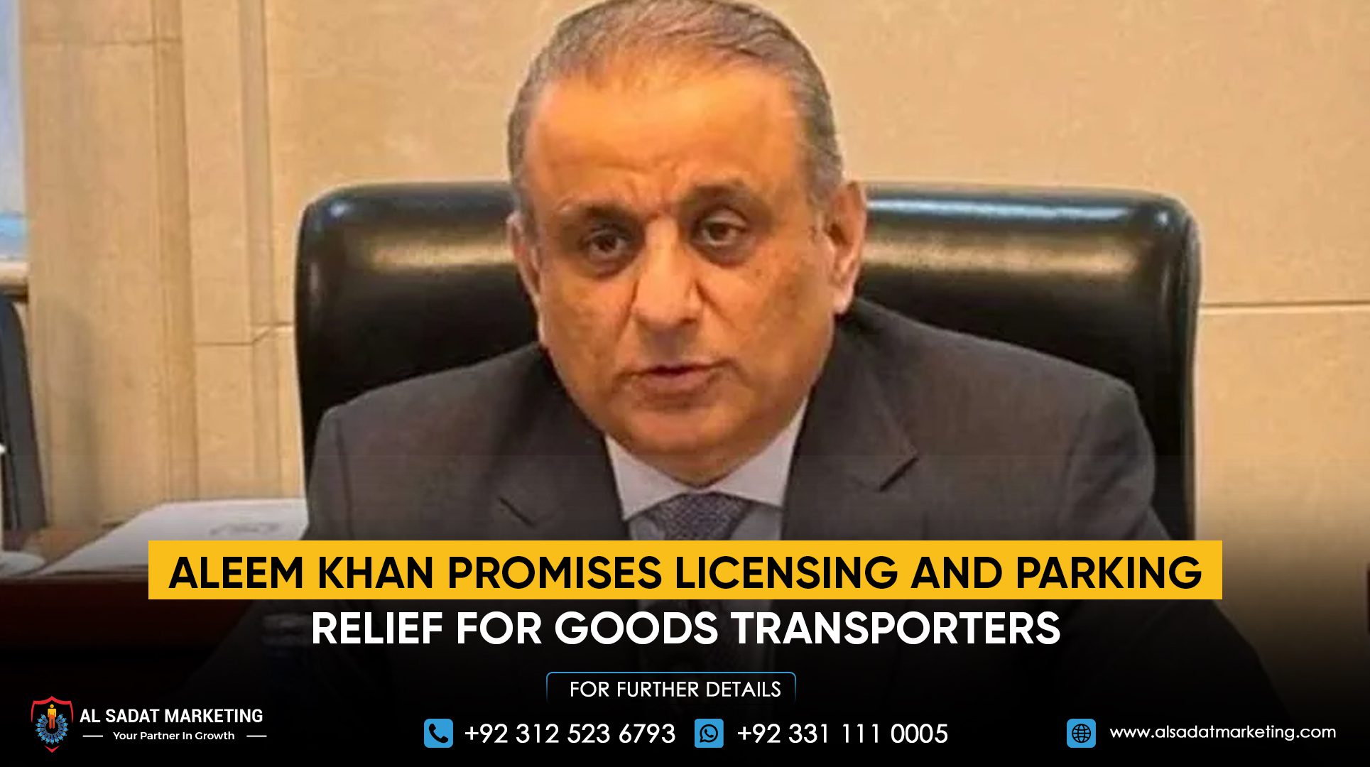 Aleem Khan promises licensing and parking relief for goods transporters