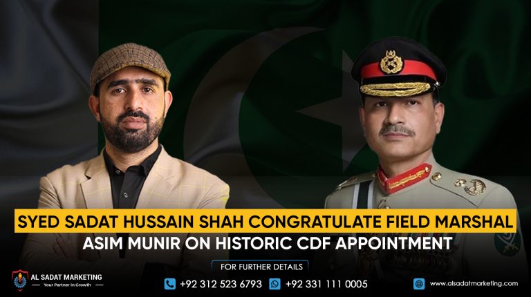 Syed Sadat Hussain Shah congratulates Field Marshal Asim Munir on historic CDF appointment